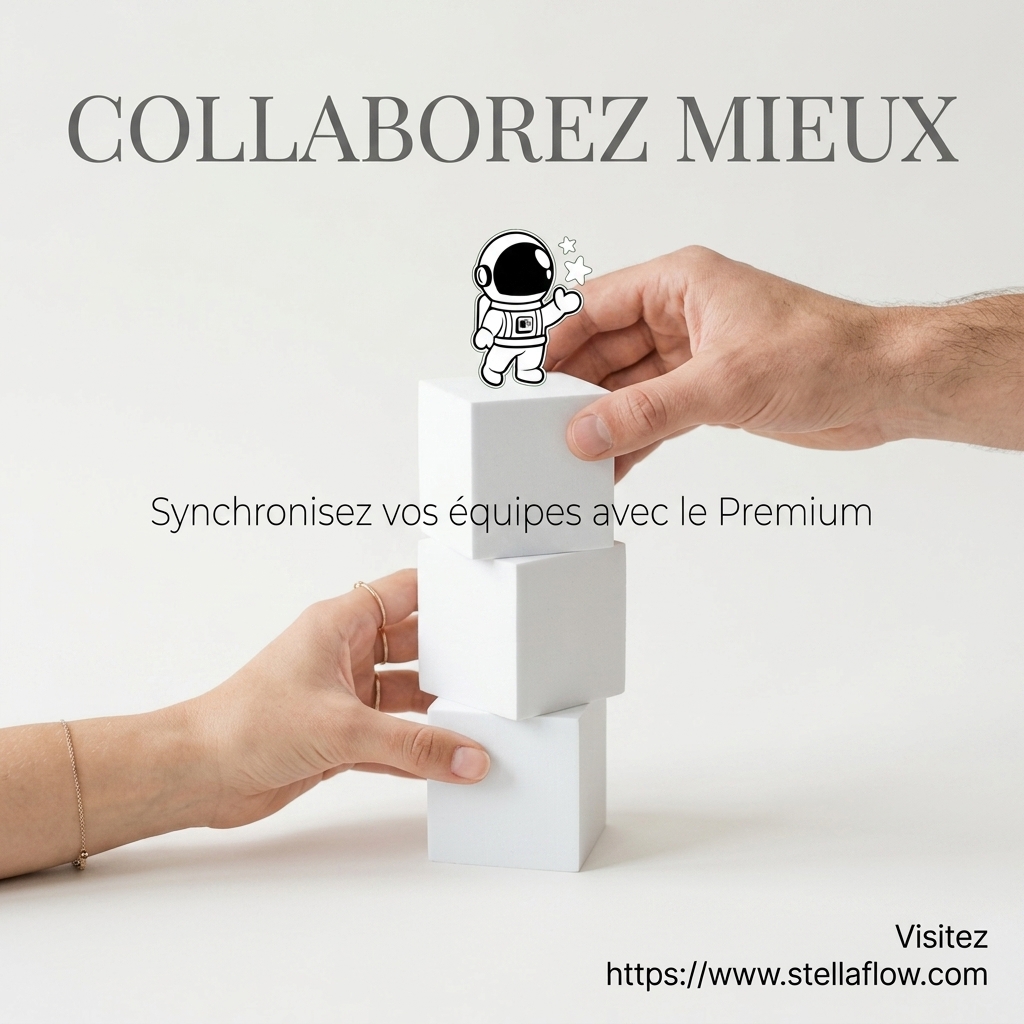 Gestion d'équipe simplifiée : comment collaborer efficacement avec StellaFlow 1